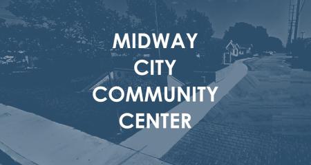 Midway Comm Center